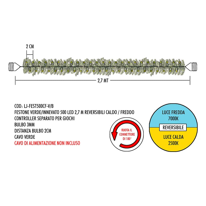Festone verde 2,7 m con 500 LED reversibili luce calda/fredda per decorazioni natalizie - DeMatteis.it